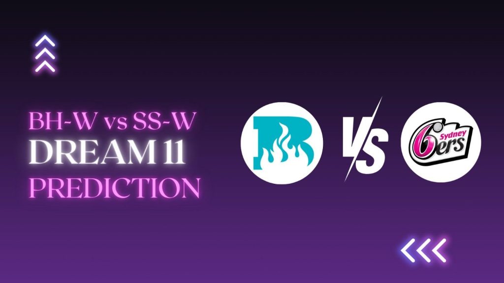 BH-W vs SS-W Dream11 Prediction WBBL